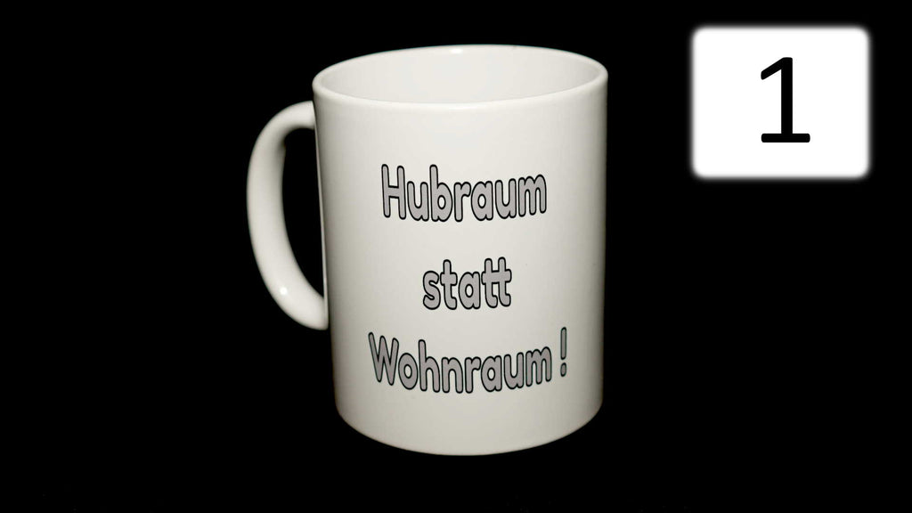 Spruch 1: Hubraum statt Wohnraum